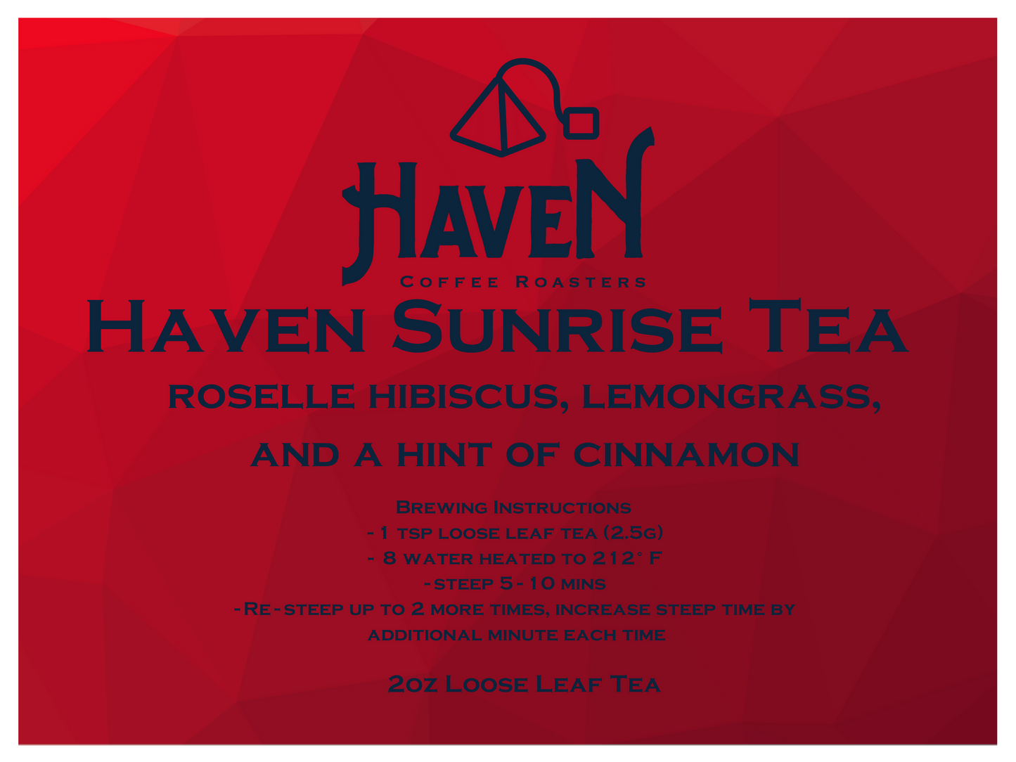 Haven Sunrise - Loose Leaf Tea