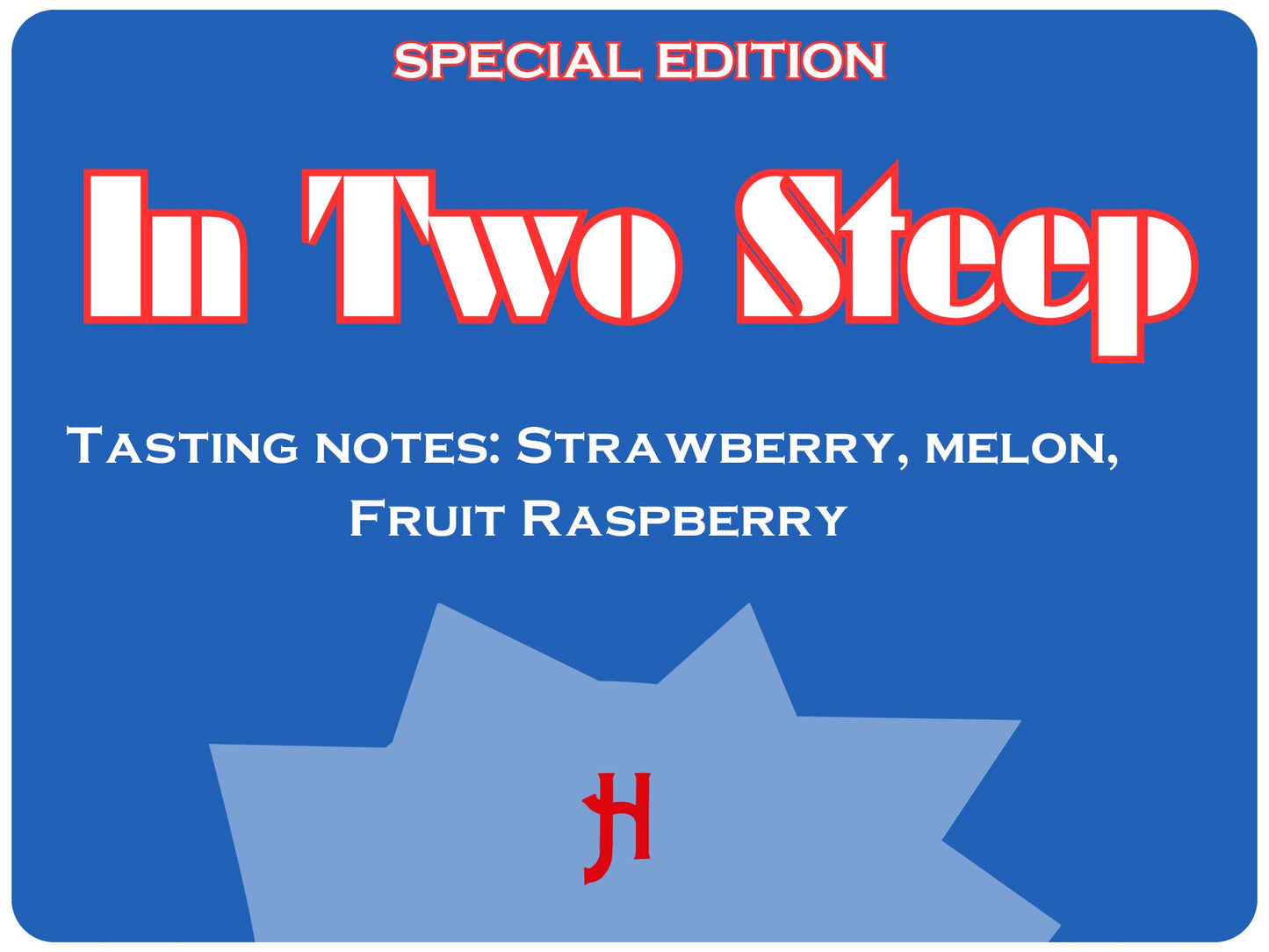 Special Edition - In Two Steep